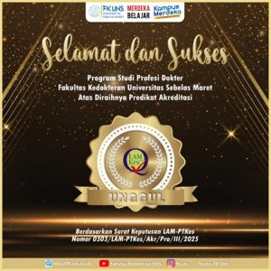 Program Studi Profesi Dokter Raih Akreditasi “Unggul”